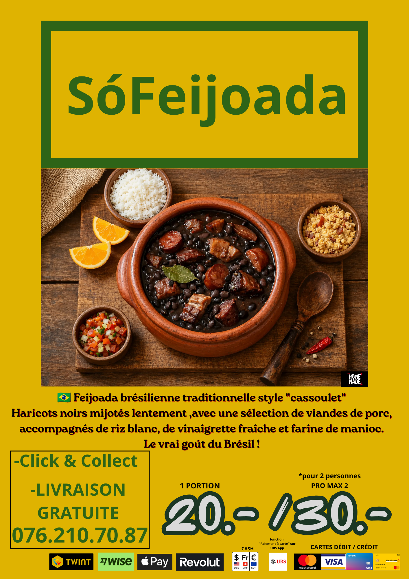 SóFeijoada — Feijoada brésilienne traditionnelle style "cassoulet". Le vrai goût du Brésil !